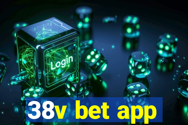 38v bet app